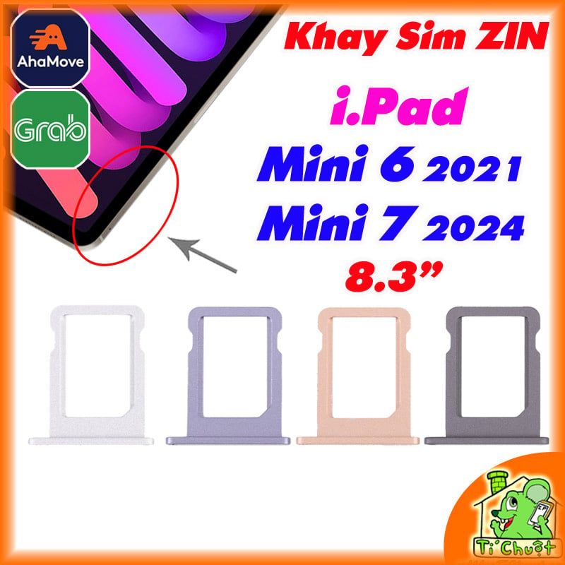 Khay SIM iPad Mini 6 2021 / Mini 7 2024 8.3