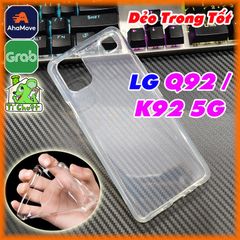 Ốp Lưng LG Q92 5G/ K92 Silicon Loại Tốt Dẻo Trong Suốt
