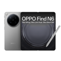 Oppo Find N6 Chính Hãng