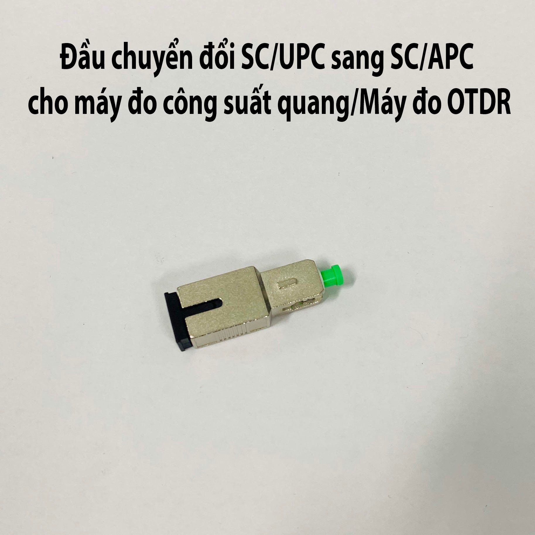 Adapter SC/UPC(Female)-SC/APC(Male) SM, Simplex Đầu Chuyển Đổi SC/UPC Sang SC/APC Chuyên Dùng Cho Máy đo quang OTDR