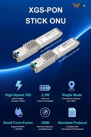 Module quang XGSPON ONU SFP+ 10G 1270/1577nm 20km SC/APC P/N: WT-ONU-STICK-APC