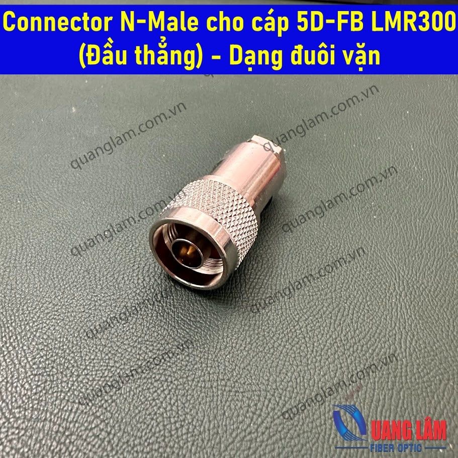 Connector N-Male cho cáp 5D-FB LMR300 (Đầu thẳng) - Đuôi vặn - 50Ohm