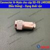 Connector N-Male cho cáp 5D-FB LMR300 (Đầu thẳng) - Đuôi vặn - 50Ohm