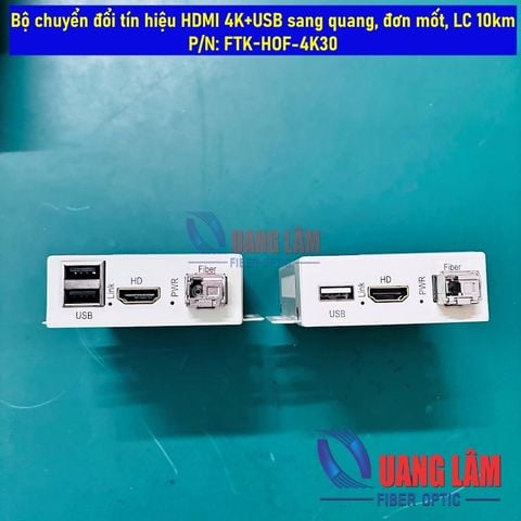 Bộ chuyển đổi tín hiệu HDMI 4K+USB sang quang, đơn mốt, LC 10km, P/N: FTK-HOF-4K30 (1 cặp)