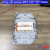 Khay hàn quang 48FO - Kích thước 225*155*13mm