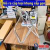 Giá ra cáp loại khung xếp gọn