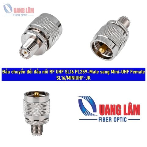 Đầu chuyển đổi đầu nối RF UHF SL16 PL259-Male sang Mini-UHF Female SL16/MINIUHF-JK