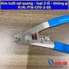 Kìm tuốt sợi quang - loại 3 lỗ - không gỉ P/N: FTK-CFS-3-SS