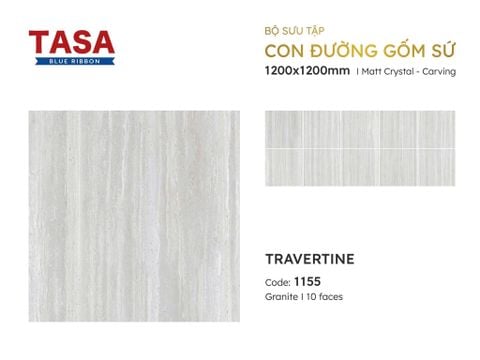 Gạch 120x120 Tasa 1155 BST Con Đường Gốm Sứ