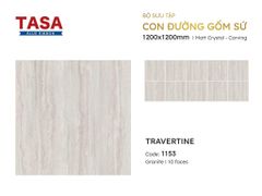 Gạch 120x120 Tasa 1153 BST Con Đường Gốm Sứ