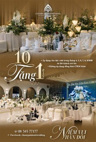  ĐẶT 10 TẶNG 1 – GÓI TRỌN NIỀM VUI CHO NGÀY CHUNG ĐÔI 