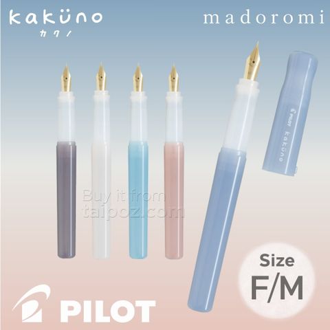 Bút máy Pilot Kakuno Madoromi