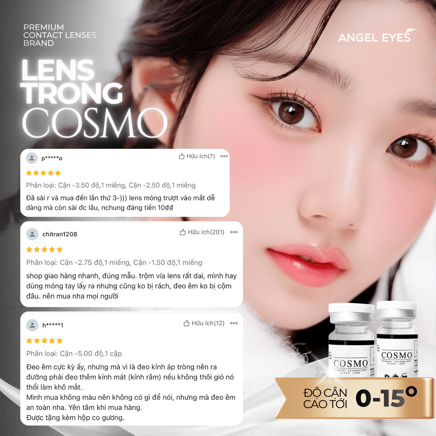  LENS TRONG SUỐT CẬN COSMO CAO CẤP CỦA HÀN QUỐC CÓ ĐỘ TỪ 0 - 15 ĐỘ 