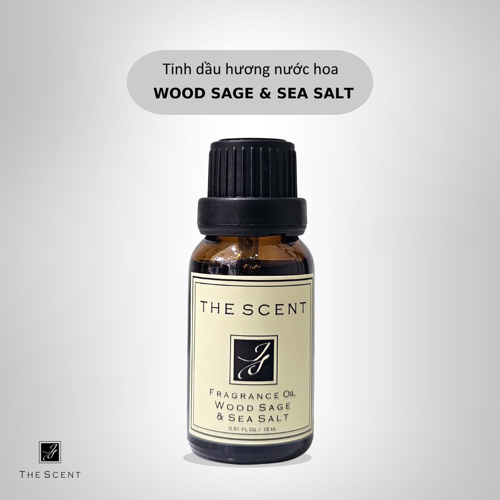 Tinh dầu Wood Sage & Sea Salt - Tinh dầu hương nước hoa cao cấp The Scent