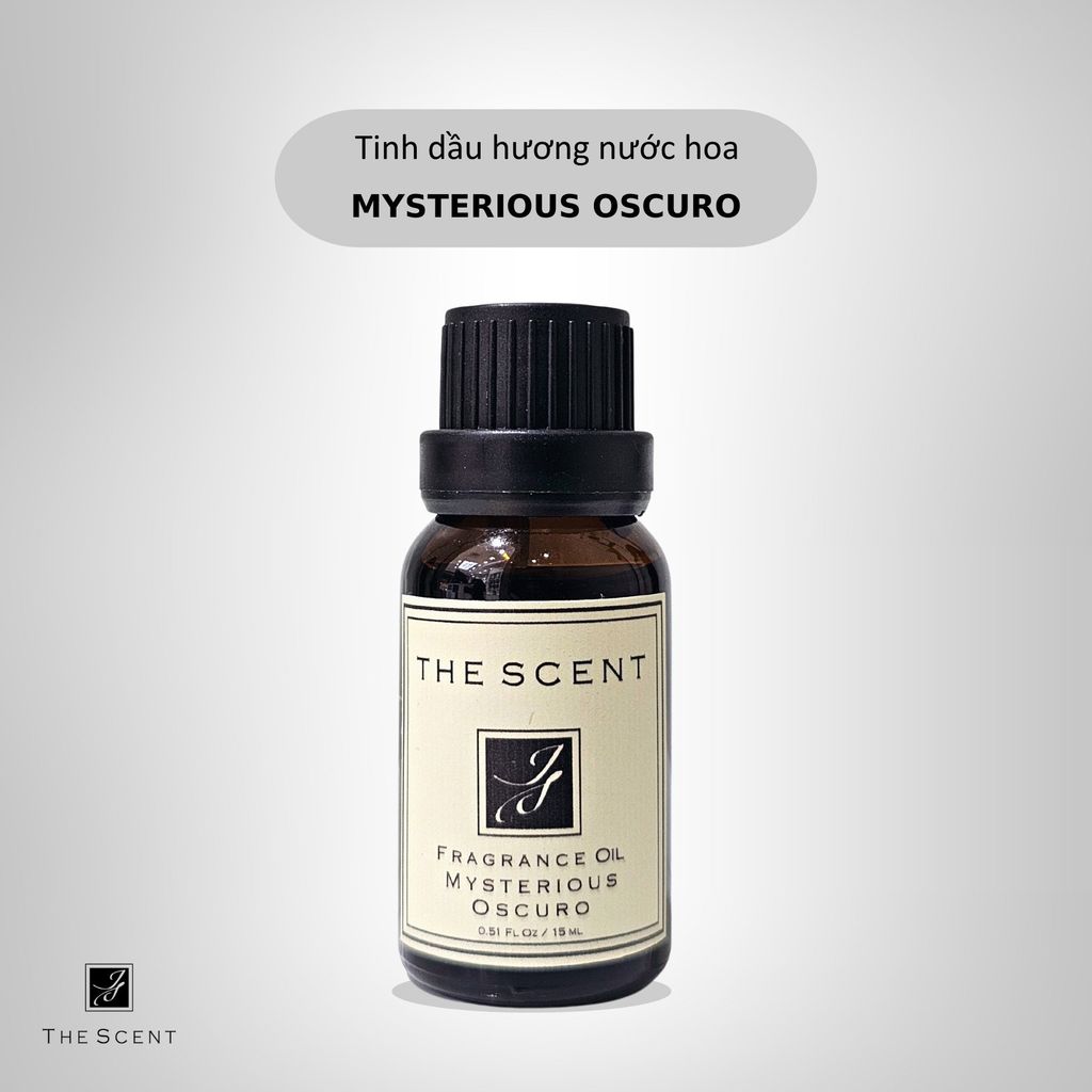 Tinh dầu Mysterious Oscuro - Tinh dầu hương nước hoa cao cấp The Scent