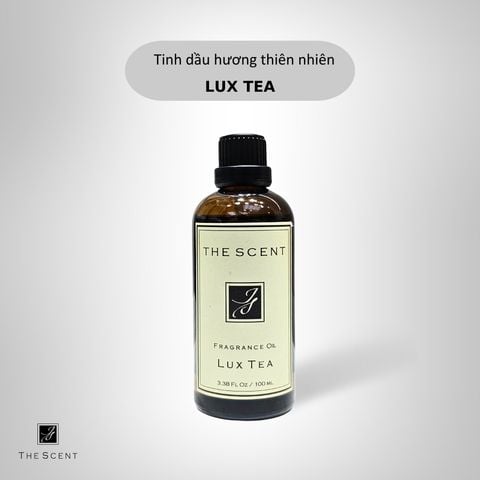 Tinh dầu hương Trà xanh -Lux Tea - The Scent