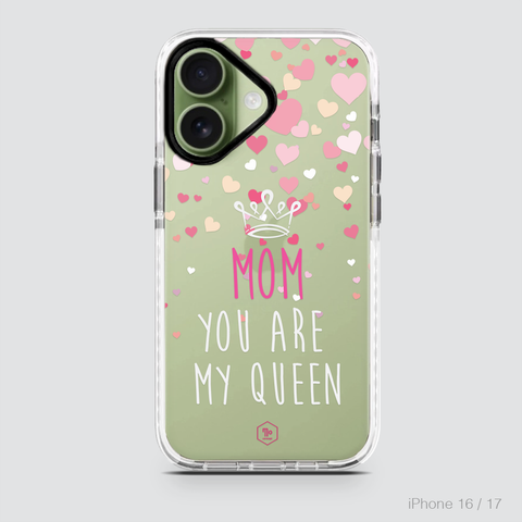 MOM IS THE BEST - YOU ARE MY QUEEN