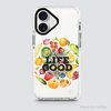 FRUITS - LIFE IS GOOD