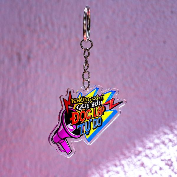  KC0030 Không có gì quý hơn độc lập tự do - Móc khóa Acrylic 