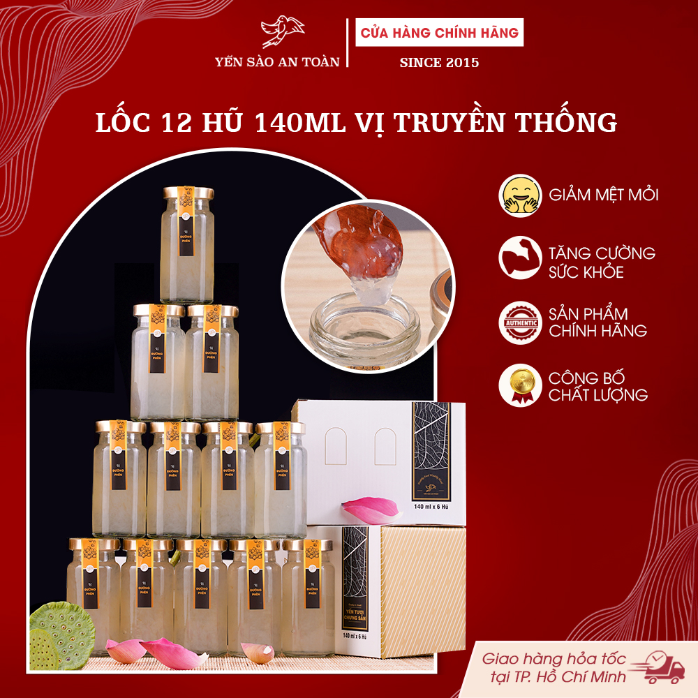 2026 - Lốc thanh lịch 12 lọ yến 140ml vị TRUYỀN THỐNG, YẾN CHƯNG ĐƯỜNG PHÈN