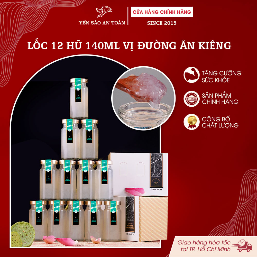 2026 - Lốc thanh lịch 12 lọ yến 140ml vị TRUYỀN THỐNG, YẾN CHƯNG ĐƯỜNG ĂN KIÊNG