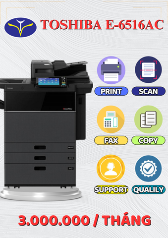 CHO THUÊ MÁY PHOTOCOPY TOSHIBA E-STUDIO 6516AC