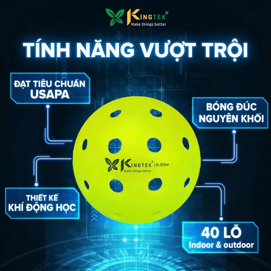 BANH PICKLEBALL Trái X1 - KINGTEK ELITE chuẩn thi đấu USA Pickleball (K-Elite-01)
