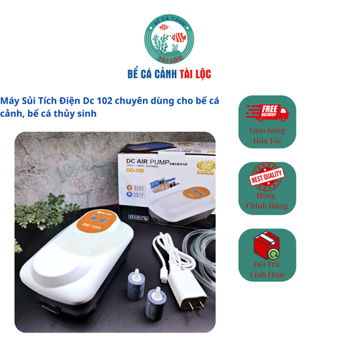 Máy Sủi  oxi Tích Điện Dc 102