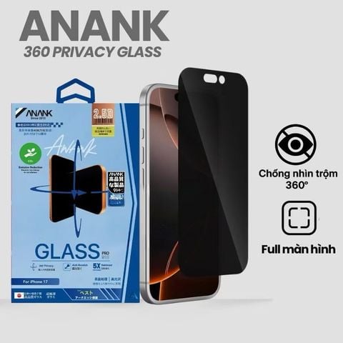  Kính cường lực chống nhìn trộm Anank 3D cho iPhone 18 Series 
