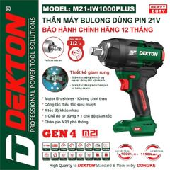 21V - 1000N.m Máy siết bulong pin 21V trục 1/2in DEKTON M21-IW1000PLUS