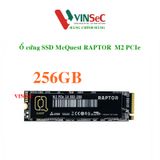  Ổ Cứng SSD McQuest RAPTOR  M2 PCIe 256GB - Hàng Chính Hãng 