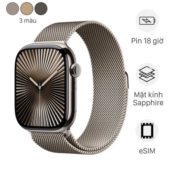 Apple Watch Series 10 GPS Cellular 42mm - 46mm viền Titanium dây Milan