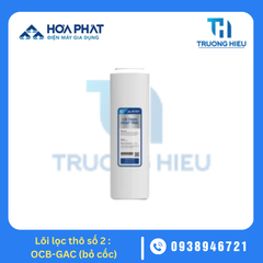 LÕI LỌC HÒA PHÁT SỐ 2 - THAN HOẠT TÍNH