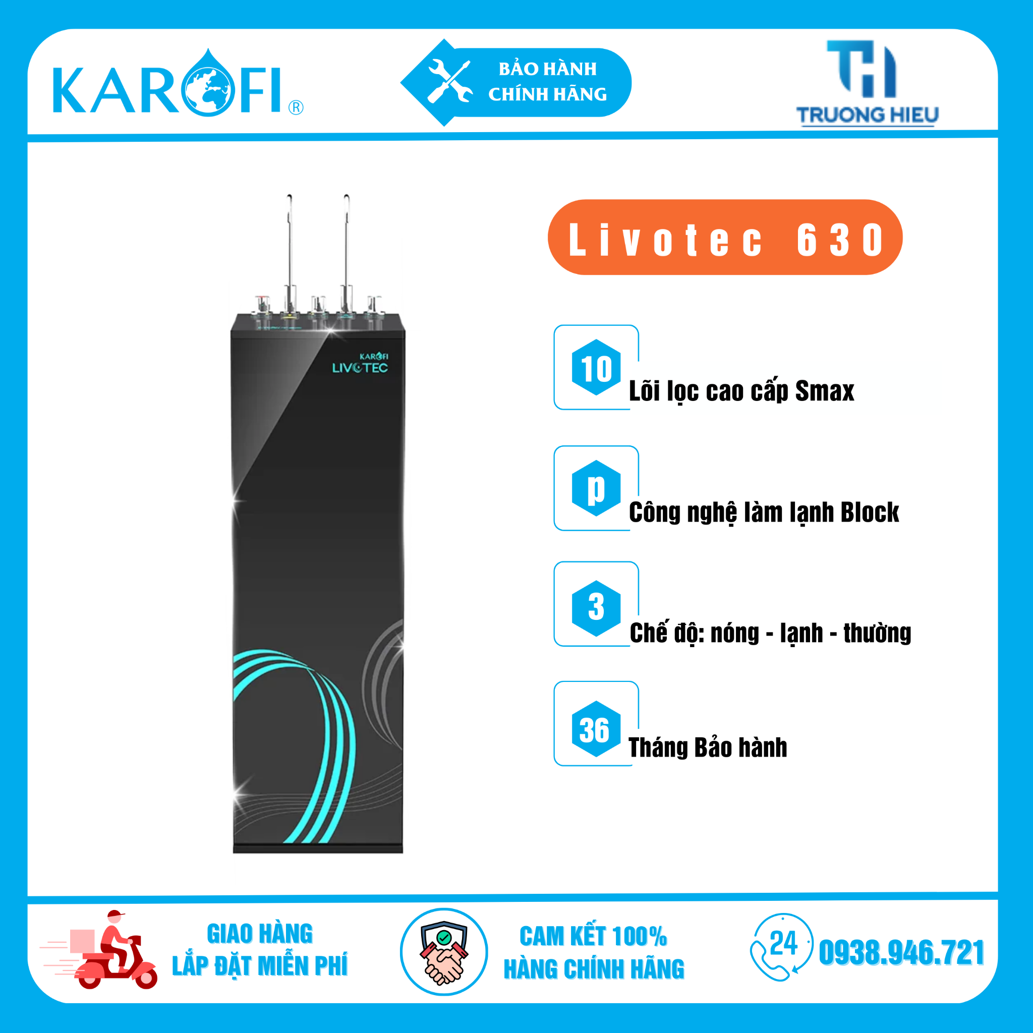 Máy Lọc Nước Nóng Lạnh Nguội Karofi Livotec 630