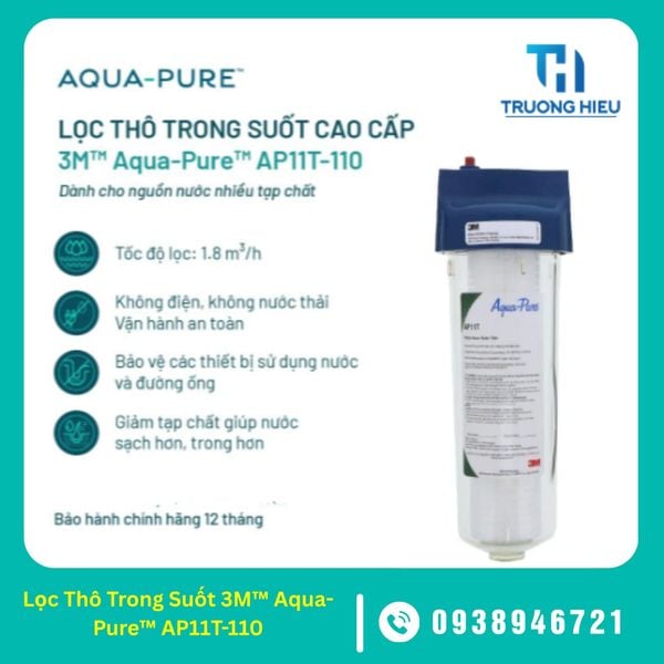 Lọc Thô Trong Suốt 3M™ Aqua-Pure™ AP11T-110