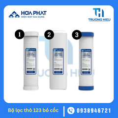 BỘ 3 LÕI LỌC THÔ BỎ CỐC HÒA PHÁT