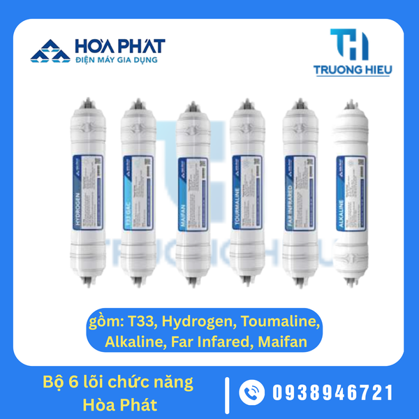 BỘ 6 LÕI LỌC CHỨC NĂNG HÒA PHÁT