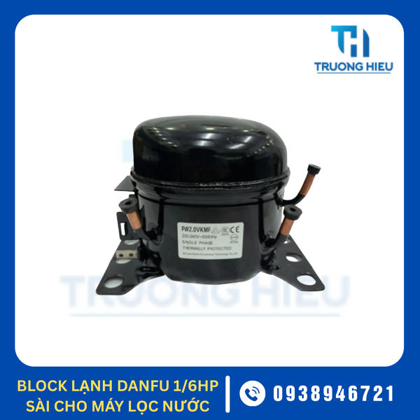 BLOCK LẠNH DANFU 1/6HP SÀI CHO MÁY LỌC NƯỚC