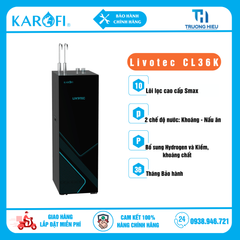 Máy lọc nước RO KAROFI Livotec CL36K - 2 Chế Độ Nước