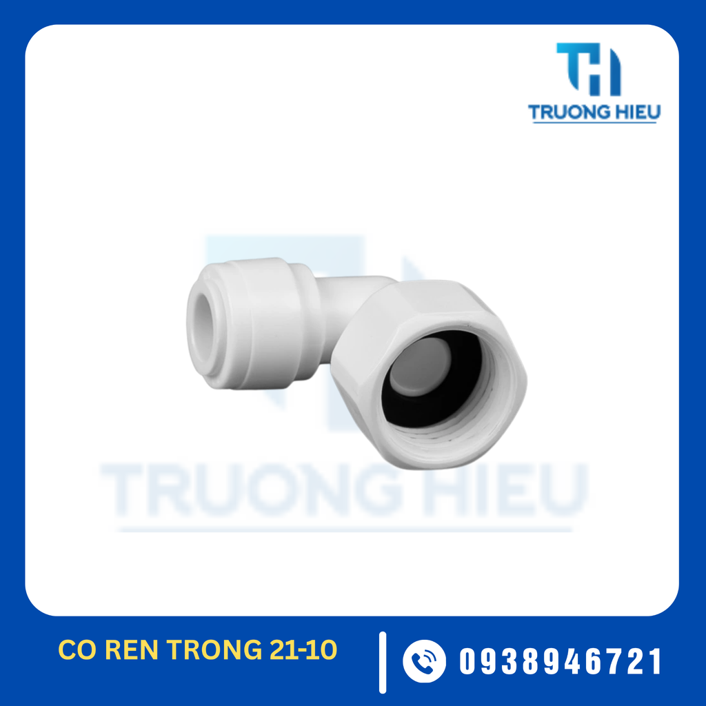 CO NỐI NHANH  REN TRONG 21-6, 21-10