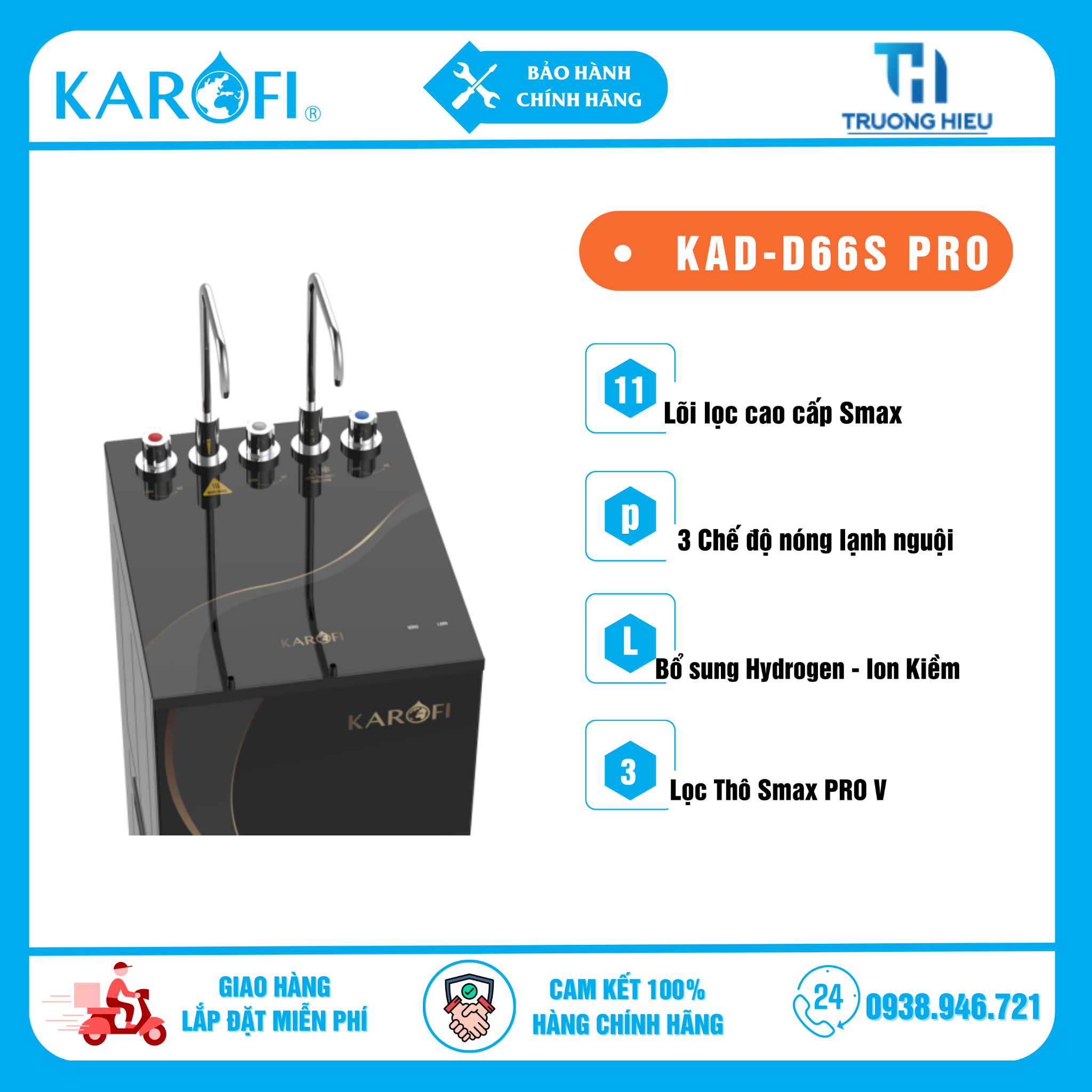 Máy lọc nước nóng lạnh Karofi KAD-D66S PRO