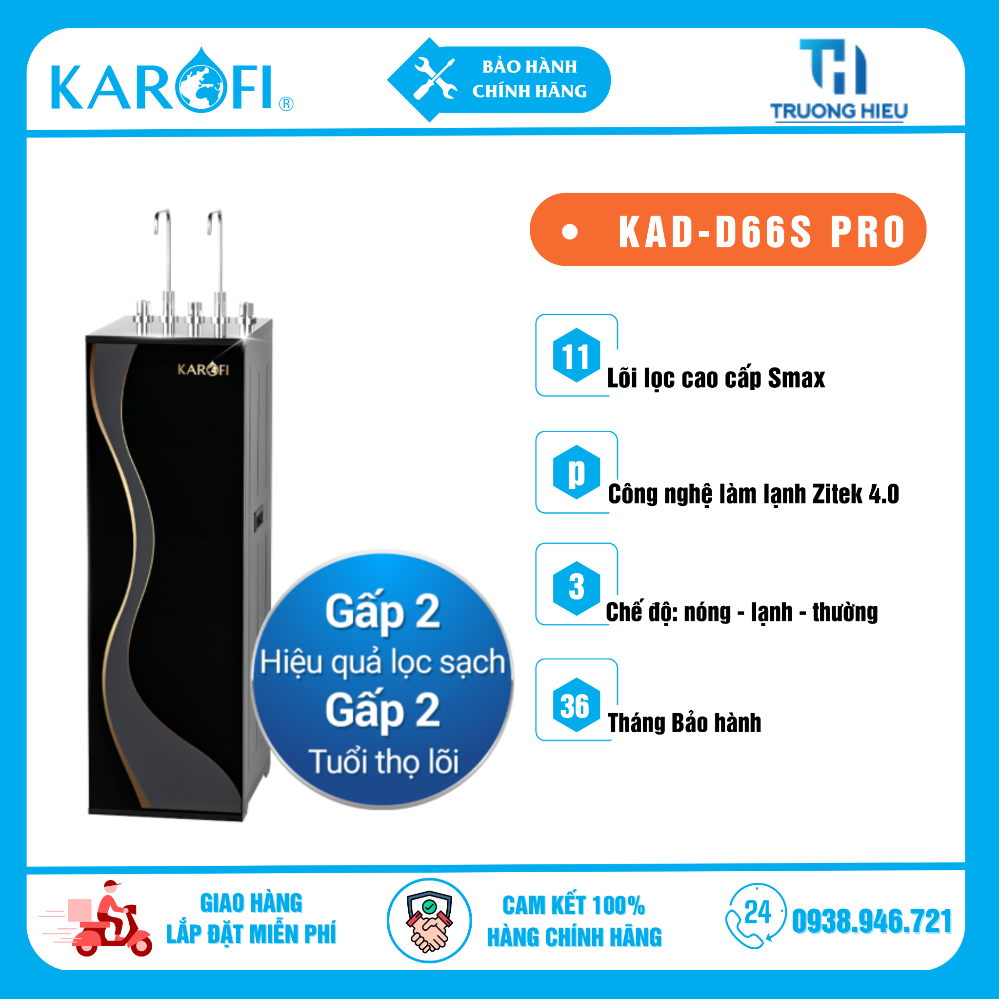 Máy lọc nước nóng lạnh Karofi KAD-D66S PRO