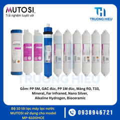 Bộ 10 lõi lọc máy lọc nước Mutosi