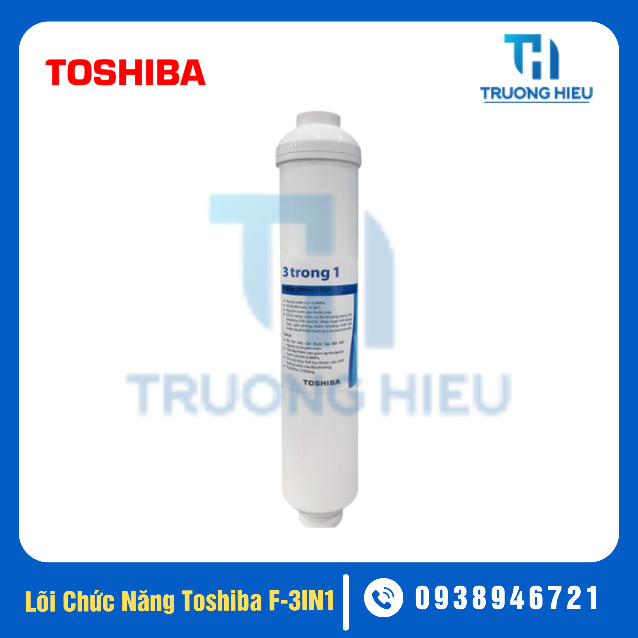 LÕI LỌC CHỨC NĂNG TOSHIBA F-3 IN 1