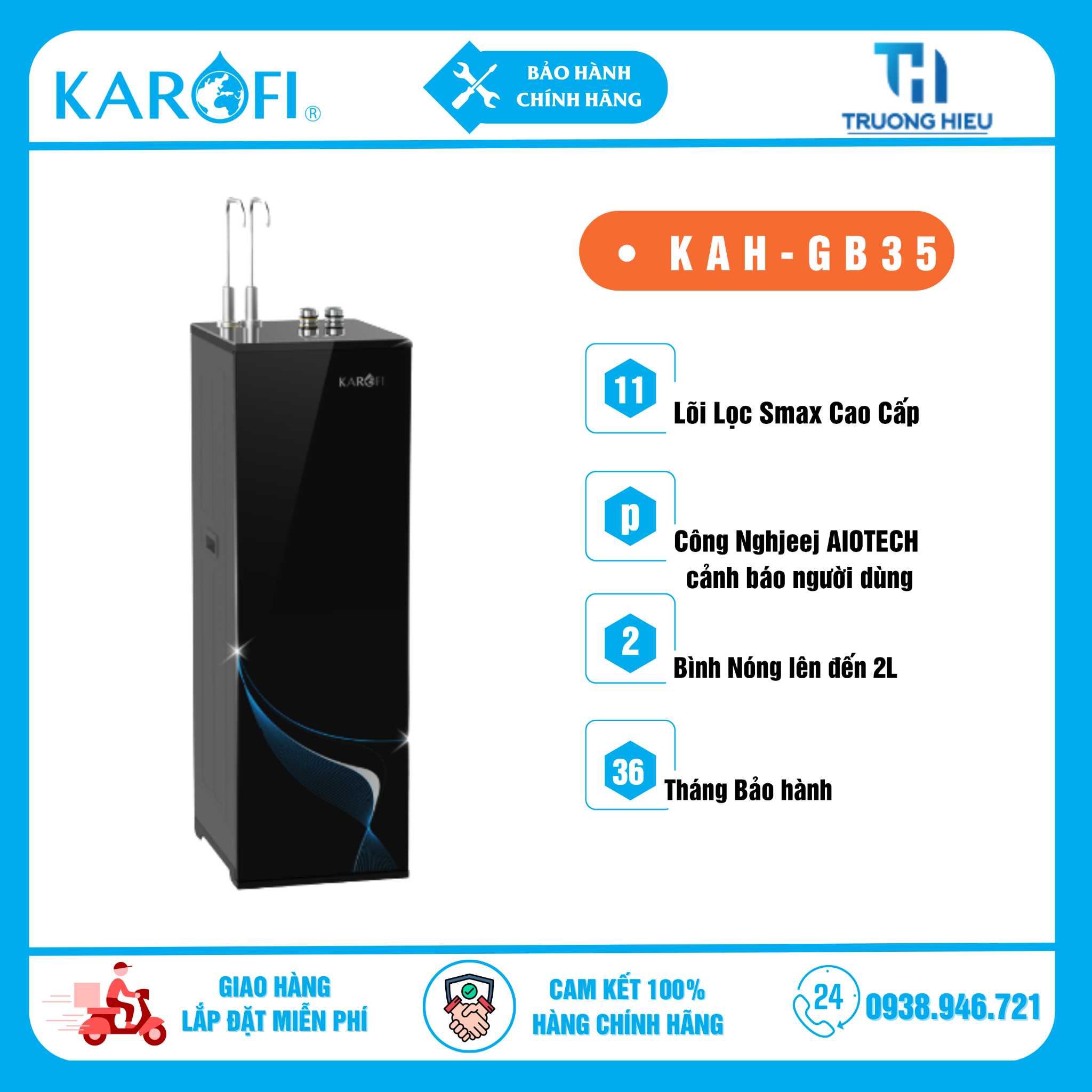 MÁY LỌC NƯỚC NÓNG NGUỘI KAROFI KAH-GB35