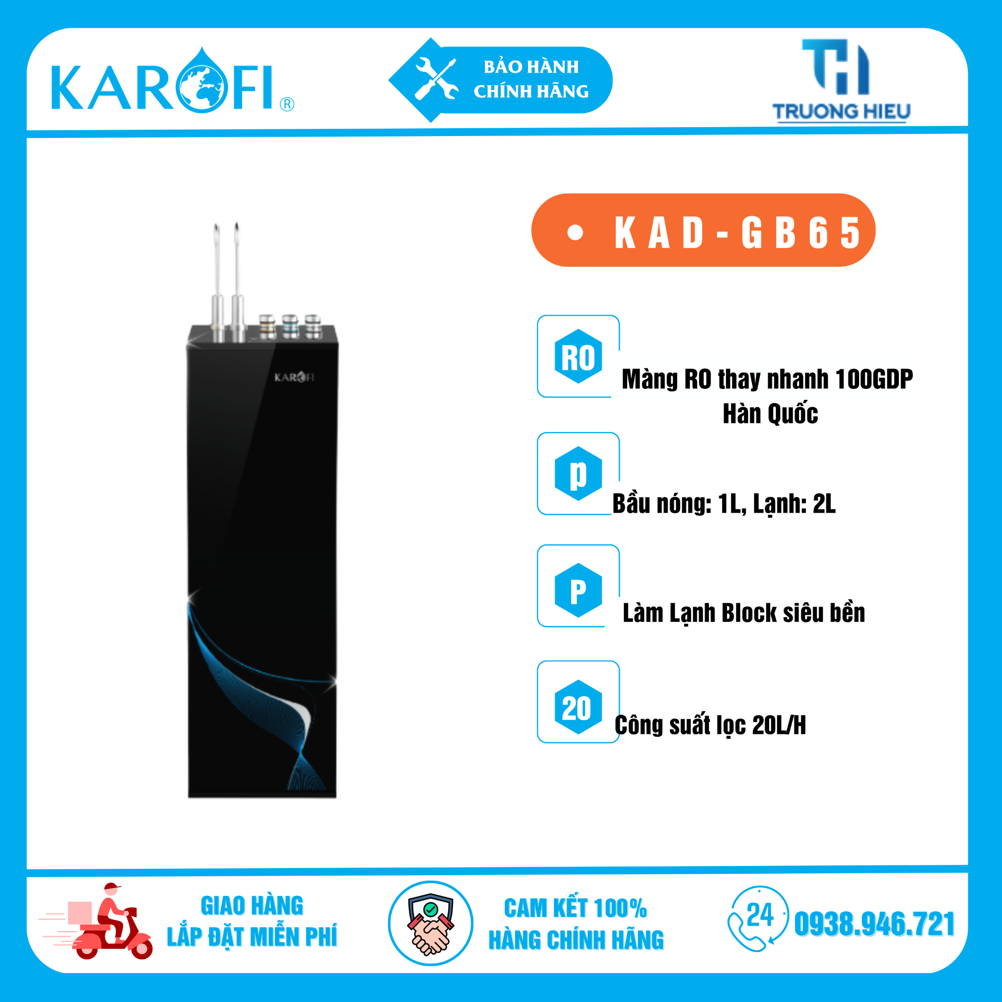 MÁY LỌC NƯỚC NÓNG LẠNH KAROFI KAD-GB65