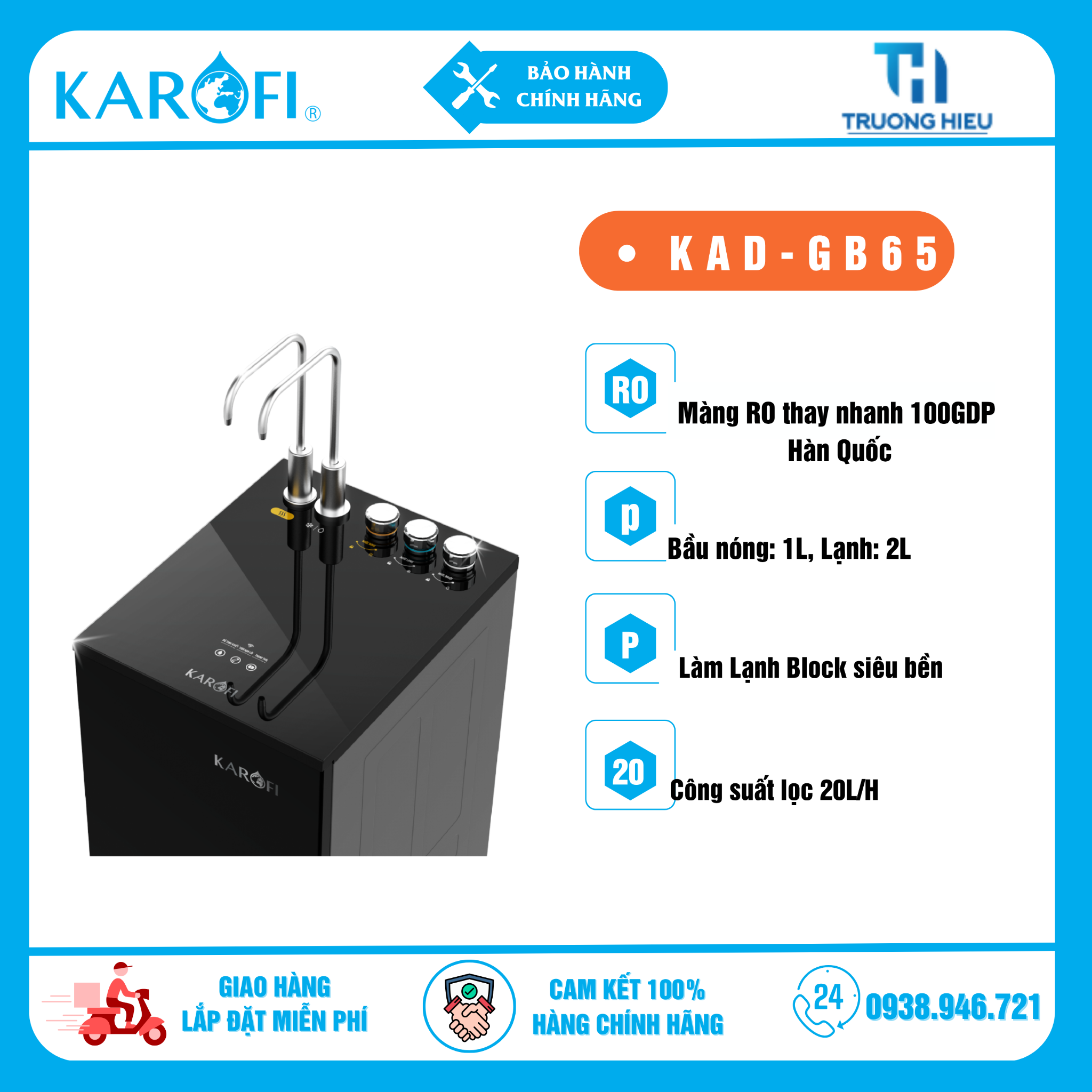 MÁY LỌC NƯỚC NÓNG LẠNH KAROFI KAD-GB65