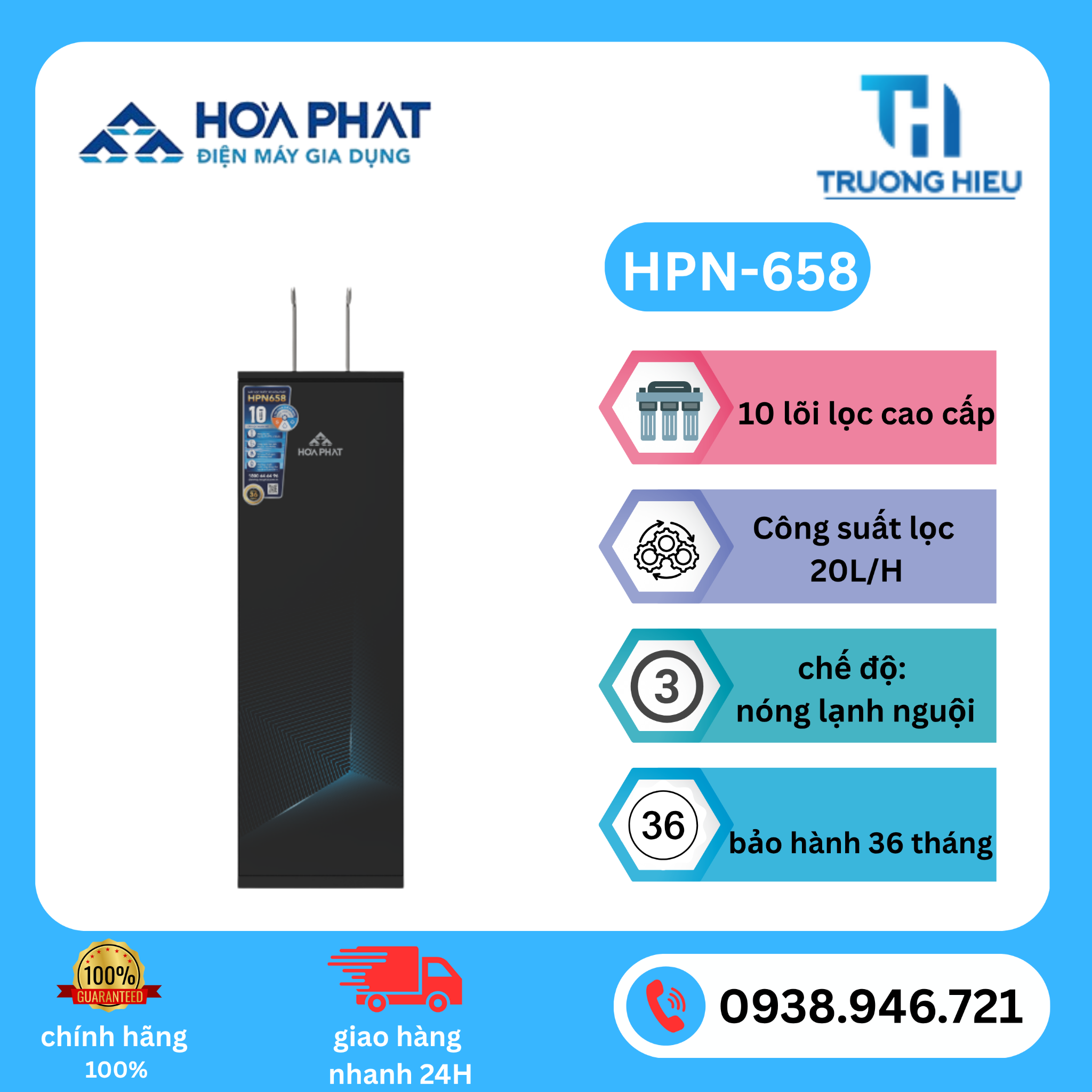 MÁY LỌC NƯỚC NÓNG LẠNH HÒA PHÁT HPN-658