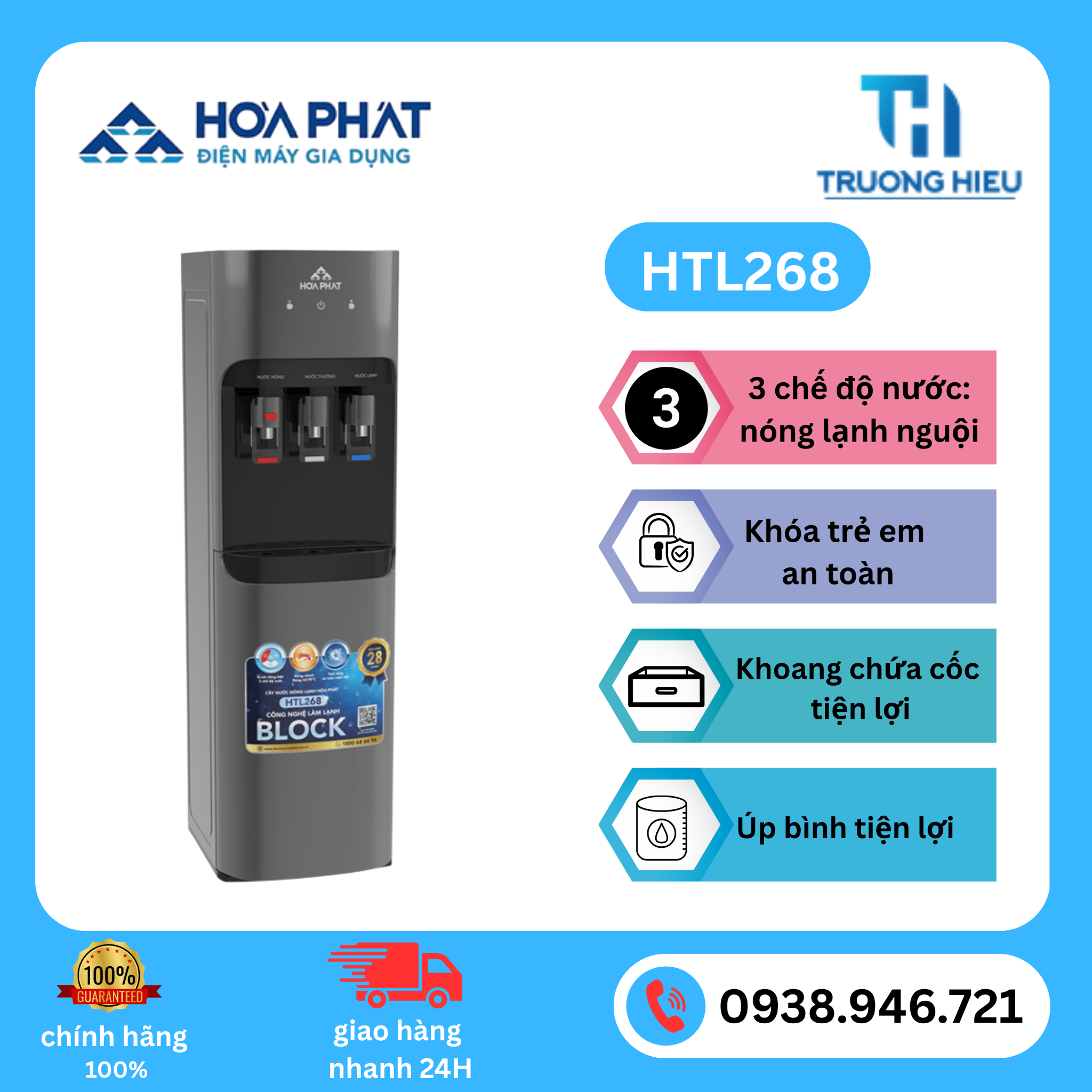 CÂY NƯỚC NÓNG LẠNH HÒA PHÁT HTL268 - ÚP BÌNH