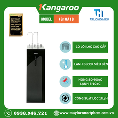 MÁY LỌC NƯỚC NÓNG LẠNH KANGAROO KG10A18